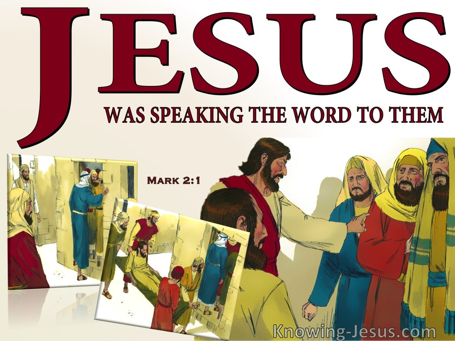 Mark 2:1 Jesus Was Speaking The Word (red)